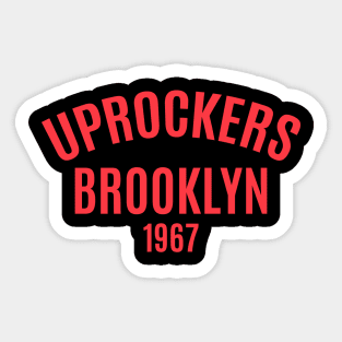 Uprockers Brooklyn 1967 Sticker